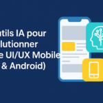 5 Outils IA pour révolutionner votre UI/UX Mobile (iOS & Android)